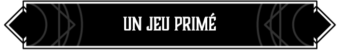 Un jeu primé