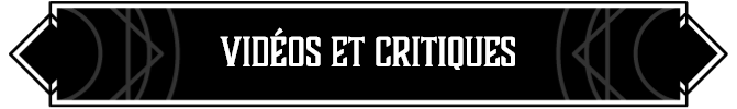 Videos et critiques